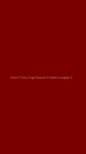 Tampilan Antarmuka Aplikasi Aries77 Situs Togel Deposit E Wallet Lengkap - 2