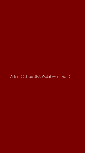 Tampilan Antarmuka Aplikasi Arisan88 Situs Slot Modal Awal Kecil - 2