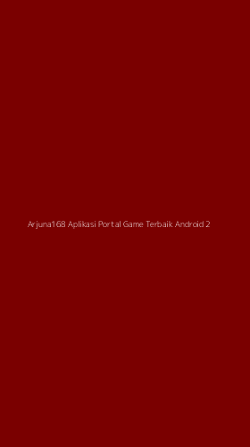 Tampilan Antarmuka Aplikasi Arjuna168 Aplikasi Portal Game Terbaik Android - 2