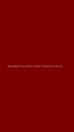 Tampilan Antarmuka Aplikasi Armada4d Situs Multi Game Terbesar Di Asia - 3