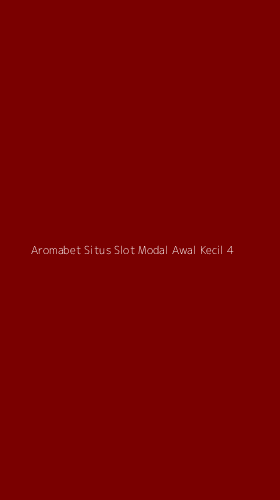 Tampilan Antarmuka Aplikasi Aromabet Situs Slot Modal Awal Kecil - 4