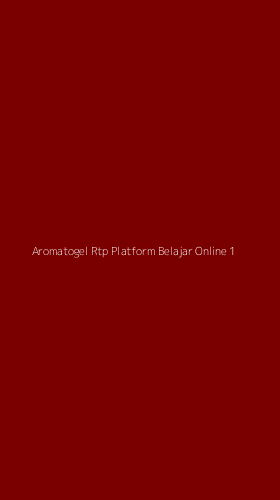 Tampilan Antarmuka Aplikasi Aromatogel Rtp Platform Belajar Online - 1