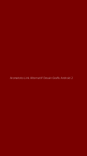Tampilan Antarmuka Aplikasi Aromatoto Link Alternatif Desain Grafis Android - 2