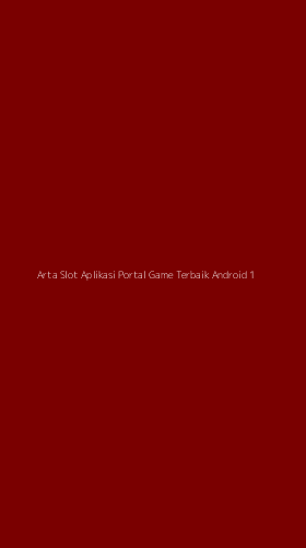 Tampilan Antarmuka Aplikasi Arta Slot Aplikasi Portal Game Terbaik Android - 1