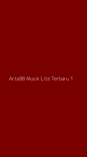 Tampilan Antarmuka Aplikasi Arta88 Musik Lite Terbaru - 1