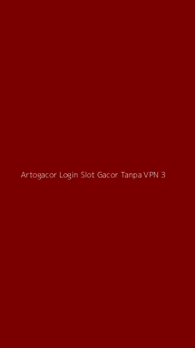 Tampilan Antarmuka Aplikasi Artogacor Login Slot Gacor Tanpa Vpn - 3