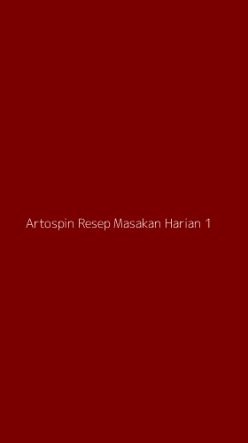 Tampilan Antarmuka Aplikasi Artospin Resep Masakan Harian - 1
