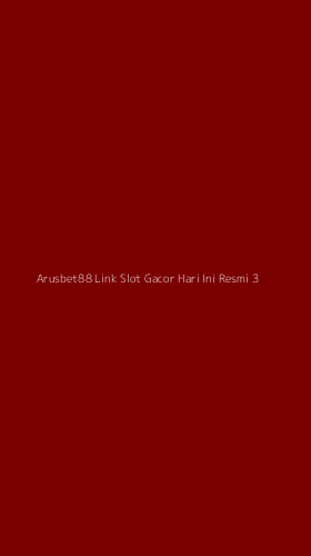 Tampilan Antarmuka Aplikasi Arusbet88 Link Slot Gacor Hari Ini Resmi - 3