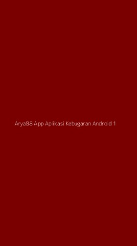 Tampilan Antarmuka Aplikasi Arya88 App Aplikasi Kebugaran Android - 1