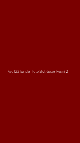 Tampilan Antarmuka Aplikasi Asd123 Bandar Toto Slot Gacor Resmi - 2