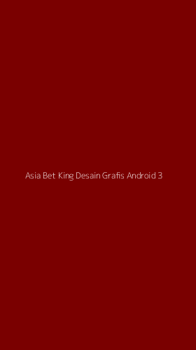 Tampilan Antarmuka Aplikasi Asia Bet King Desain Grafis Android - 3