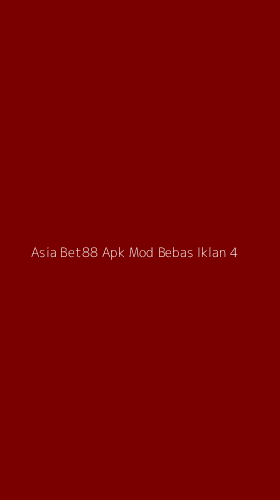 Tampilan Antarmuka Aplikasi Asia Bet88 Apk Mod Bebas Iklan - 4