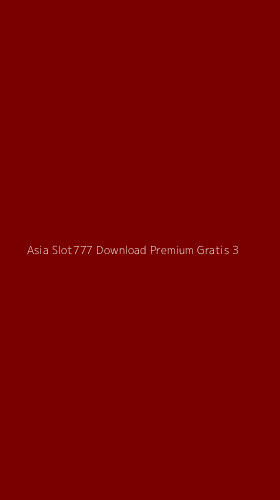 Tampilan Antarmuka Aplikasi Asia Slot777 Download Premium Gratis - 3