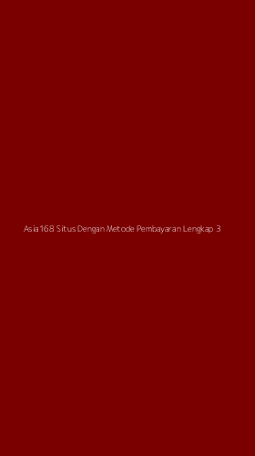 Tampilan Antarmuka Aplikasi Asia168 Situs Dengan Metode Pembayaran Lengkap - 3
