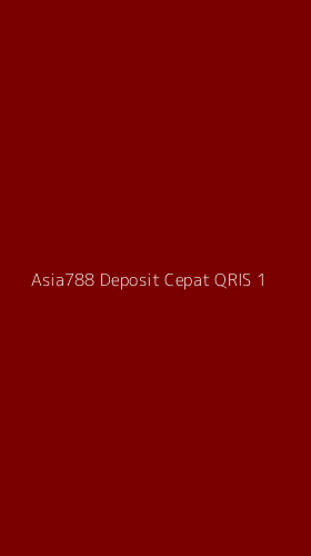 Tampilan Antarmuka Aplikasi Asia788 Deposit Cepat Qris - 1