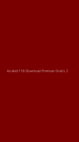 Tampilan Antarmuka Aplikasi Asiabet118 Download Premium Gratis - 2