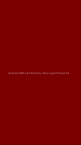 Tampilan Antarmuka Aplikasi Asiacasino89 Cara Recovery Akun Lupa Password - 4