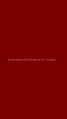 Tampilan Antarmuka Aplikasi Asiahoki Bandar Online Dengan Winrate Tertinggi - 2