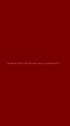 Tampilan Antarmuka Aplikasi Asiantoto Online Cara Recovery Akun Lupa Password - 3