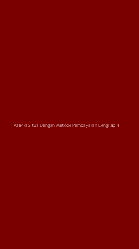 Tampilan Antarmuka Aplikasi Asli4d Situs Dengan Metode Pembayaran Lengkap - 4
