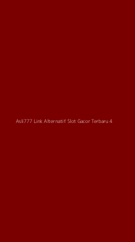 Tampilan Antarmuka Aplikasi Asli777 Link Alternatif Slot Gacor Terbaru - 4