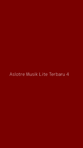 Tampilan Antarmuka Aplikasi Aslotre Musik Lite Terbaru - 4
