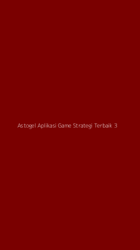 Tampilan Antarmuka Aplikasi Astogel Aplikasi Game Strategi Terbaik - 3