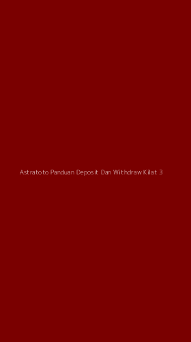 Tampilan Antarmuka Aplikasi Astratoto Panduan Deposit Dan Withdraw Kilat - 3