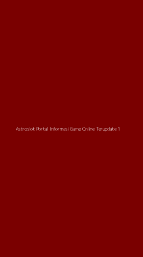 Tampilan Antarmuka Aplikasi Astroslot Portal Informasi Game Online Terupdate - 1