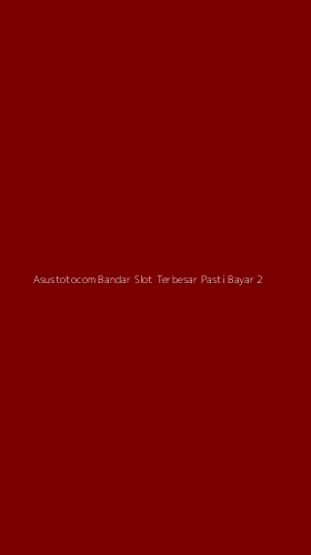 Tampilan Antarmuka Aplikasi Asustotocom Bandar Slot Terbesar Pasti Bayar - 2