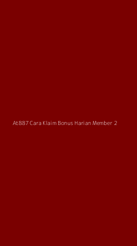 Tampilan Antarmuka Aplikasi At887 Cara Klaim Bonus Harian Member - 2