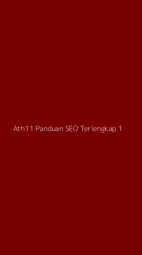 Tampilan Antarmuka Aplikasi Ath11 Panduan Seo Terlengkap - 1