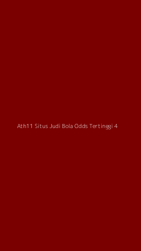 Tampilan Antarmuka Aplikasi Ath11 Situs Judi Bola Odds Tertinggi - 4