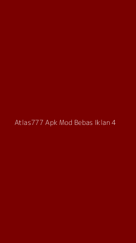 Tampilan Antarmuka Aplikasi Atlas777 Apk Mod Bebas Iklan - 4