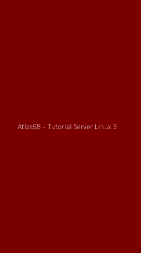 Tampilan Antarmuka Aplikasi Atlas98 - Tutorial Server Linux - 3