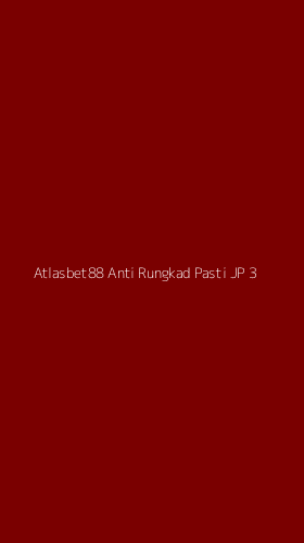 Tampilan Antarmuka Aplikasi Atlasbet88 Anti Rungkad Pasti Jp - 3