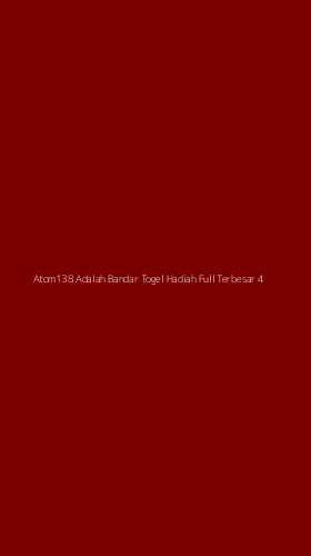 Tampilan Antarmuka Aplikasi Atom138 Adalah Bandar Togel Hadiah Full Terbesar - 4