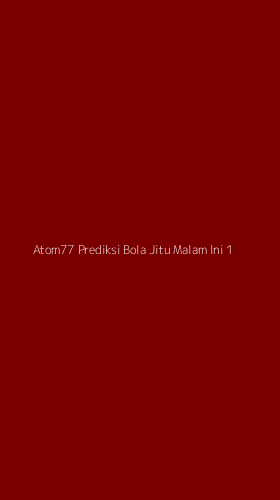 Tampilan Antarmuka Aplikasi Atom77 Prediksi Bola Jitu Malam Ini - 1