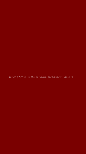 Tampilan Antarmuka Aplikasi Atom777 Situs Multi Game Terbesar Di Asia - 3