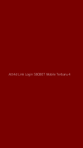 Tampilan Antarmuka Aplikasi Att4d Link Login Sbobet Mobile Terbaru - 4