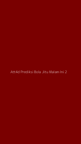 Tampilan Antarmuka Aplikasi Att4d Prediksi Bola Jitu Malam Ini - 2