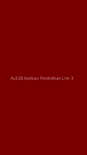 Tampilan Antarmuka Aplikasi Au328 Aplikasi Pendidikan Lite - 3