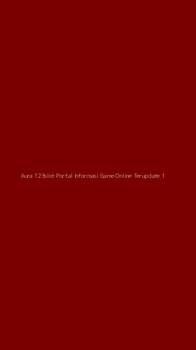 Tampilan Antarmuka Aplikasi Aura 123slot Portal Informasi Game Online Terupdate - 1