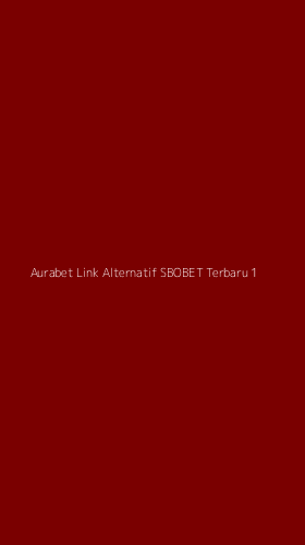 Tampilan Antarmuka Aplikasi Aurabet Link Alternatif Sbobet Terbaru - 1