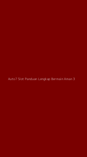 Tampilan Antarmuka Aplikasi Auto7 Slot Panduan Lengkap Bermain Aman - 3