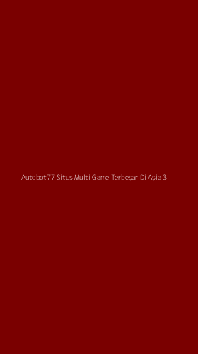 Tampilan Antarmuka Aplikasi Autobot77 Situs Multi Game Terbesar Di Asia - 3