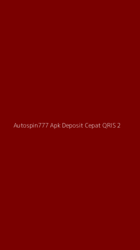Tampilan Antarmuka Aplikasi Autospin777 Apk Deposit Cepat Qris - 2