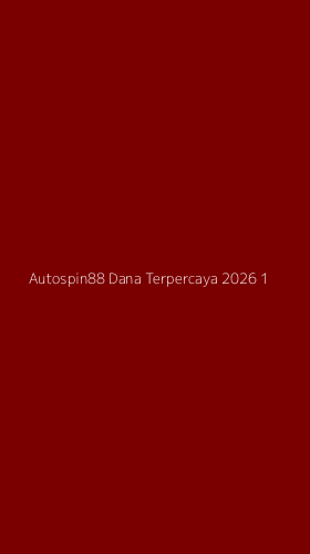 Tampilan Antarmuka Aplikasi Autospin88 Dana Terpercaya 2026 - 1