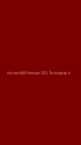 Tampilan Antarmuka Aplikasi Autowin88 Panduan Seo Terlengkap - 4