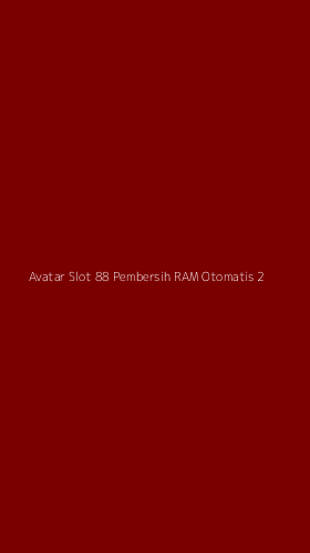 Tampilan Antarmuka Aplikasi Avatar Slot 88 Pembersih Ram Otomatis - 2